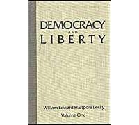 Democracy and Liberty: v. 1