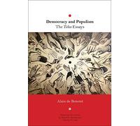 Democracy and Populism: The Telos Essays