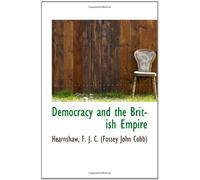 Democracy and the British Empire