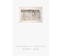 Democracy and Tradition (New Forum Books)