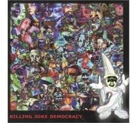 Democracy by Killing Joke