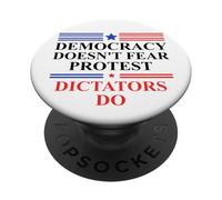 Democracy Doesn't Fear Protest Dictators Do No Kings America PopSockets Adhesive PopGrip