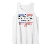 Democracy Doesn't Fear Protest Dictators Do No Kings America Tank Top