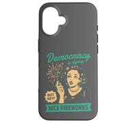 Democracy Dying Fireworks Political Satire Design Case for iPhone 16