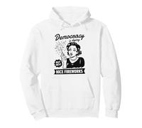 Democracy Dying Nice Fireworks Political Satire Pullover Hoodie