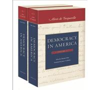 Democracy in America: English Edition in Two Volumes