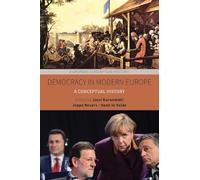 Democracy in Modern Europe: A Conceptual History: 5