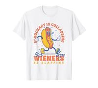 Democracy Is Collapsing But These Wieners Be Slapping 4 July T-Shirt