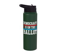 Democracy is On The Ballot Stainless Steel Insulated Water Bottle