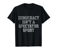 Democracy Isn't a Spectator Sport Typography Statement Value Graphic T-Shirt, Men, Black, S