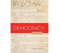 Democracy : Odysseys in Government