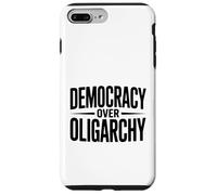 Democracy Over Oligarchy Case for iPhone 7 Plus/8 Plus