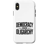 Democracy Over Oligarchy Case for iPhone X/XS