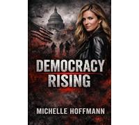 DEMOCRACY RISING