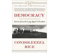 Democracy: Stories from the Long Road to Freedom