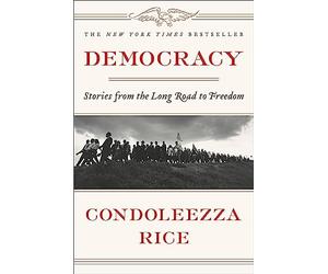 Democracy: Stories from the Long Road to Freedom