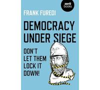 Democracy Under Siege : Don't Let Them Lock It Down!