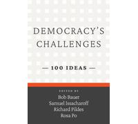 Democracy's Challenges : 100 Ideas