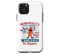 Democracy's Collapsing 4th July Funny Hot Dog Case for iPhone 11 Pro