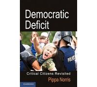 Democratic Deficit: Critical Citizens Revisited