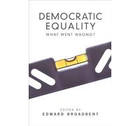 Democratic Equality Pb: What Went Wrong?