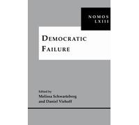Democratic Failure : NOMOS LXIII