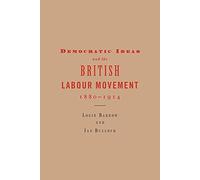 Democratic Ideas & British Labour
