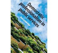 Democratic Professionalism in Public Services