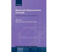 Cotta - Democratic Representation in Europe Diversity Change and Co - X555z