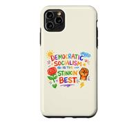 Democratic Socialism Is The Stinkin' Best American Socialist Case for iPhone 11 Pro Max