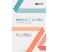 Democratization : A Thematic Approach