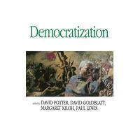 Democratization: Essays on Ethnics and Politics: 2 (Democracy--From Classical Times to the Present)