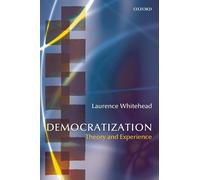 Democratization: Theory and Experience (Oxford Studies in Democratization)