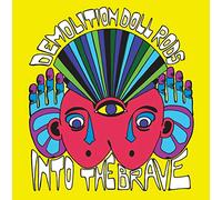 Demolition Doll Rods - Into The Brave [VINYL]
