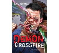 Demon Crossfire: The Enoch Wars, Book 3