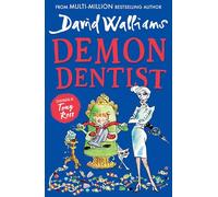 Demon Dentist: An epic children's adventure debut from the Sunday Times bestseller