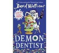 Demon Dentist by David Walliams