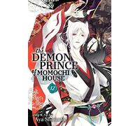 The Demon Prince of Momochi House, Vol. 12: Volume 12