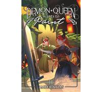 Demon Queen Wants to Paint 2: A Cozy Isekai Fantasy