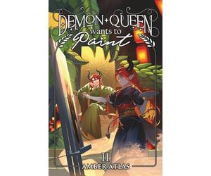 Demon Queen Wants to Paint 2: A Cozy Isekai Fantasy