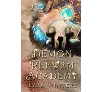 Demon Reform Academy: Term 2