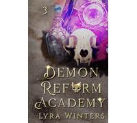 Demon Reform Academy: Term 3