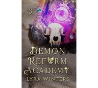 Demon Reform Academy: Term 3