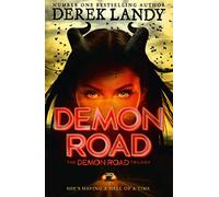 Demon Road: Book 1 (The Demon Road Trilogy)