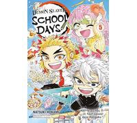 Demon Slayer School Days T05