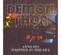 Demon Thor Anno 1972/Written in the Sky (CD) Album Digipak
