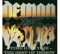 Demon - Time Has Come: The Best Of Demon