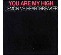 Demon - You Are My High