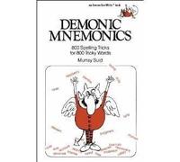 Demonic Mnemonics: 800 Spelling Tricks for 800 Tricky Words (Fearon teacher-aid books)