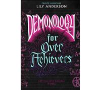 Demonology for Overachievers